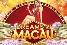 Dreams of Macau